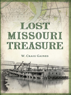 cover image of Lost Missouri Treasure